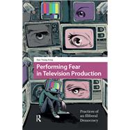 Performing Fear in Television Production by Siao Yuong Fong, 9781041184034