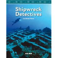 Shipwreck Detectives: Level 5 by Wall, Julia, 9781433394034