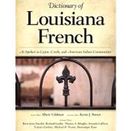 Dictionary of Louisiana French by Valdman, Albert, 9781604734034
