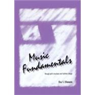 Music Fundamentals by Huang, Yu-mei; Zhou, Xiaohu, 9781524914035