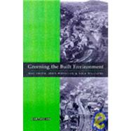 Greening the Built Environment by Smith, Maf; Whitelegg, John; Williams, Nick J., 9781853834035