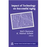 Impact of Technology on Successful Aging by Charness, Neil, 9780826124036