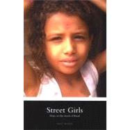 Street Girls : Hope on the Streets of Brazil by Roper, Matt, 9781850784036