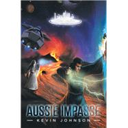 Aussie Impasse by Johnson, Kevin, 9781984504036