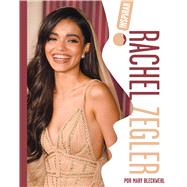 Rachel Zegler by Bleckwehl, Mary E., 9798896854036