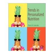 Trends in Personalized Nutrition by Galanakis, Charis M., 9780128164037