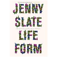 Lifeform by Slate, Jenny, 9780316264037