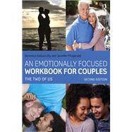 An Emotionally Focused Workbook for Couples by Veronica Kallos-Lilly; Jennifer Fitzgerald, 9780367444037