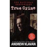 True Crime The Novel by KLAVAN, ANDREW, 9780440224037