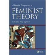 A Concise Companion to Feminist Theory by Eagleton, Mary, 9780631224037