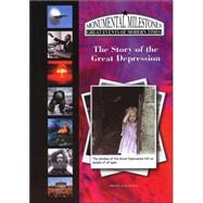 The Story Of The Great Depression by Gedney, Mona K., 9781584154037