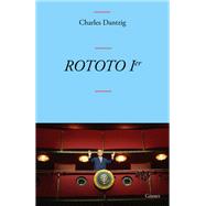 ROTOTO Ier by Charles Dantzig, 9782246844037