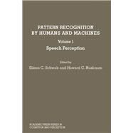 Pattern Recognition by Humans and Machines by Eileen C. Schwab, 9780126314038