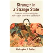 Stranger in a Strange State by Galdieri, Christopher J., 9781438474038