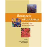 Therapeutic Microbiology by Versalovic, James; Wilson, Michael, 9781555814038