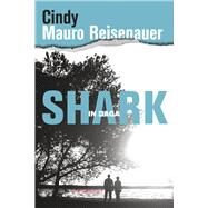 Shark in Daga by Mauro Reisenauer, Cindy, 9781954264038