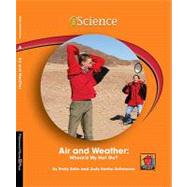 Air and Weather: Where'd My Hat Go? by Sohn, Emily; Schmauss, Judy Kentor; Rock, Edward (CON), 9781599534039