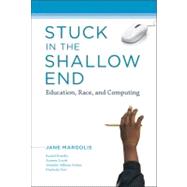 Stuck in the Shallow End by Margolis, Jane, 9780262514040