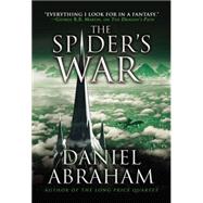 The Spider's War by Daniel Abraham, 9780316204040