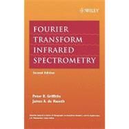 Fourier Transform Infrared Spectrometry by Griffiths, Peter R.; De Haseth, James A.; Winefordner, James D., 9780471194040
