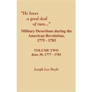 He Loves a Good Deal of Rum by Boyle, Joseph Lee, 9780806354040