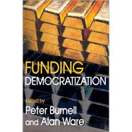 Funding Democratization by Konvitz,Milton, 9781138524040