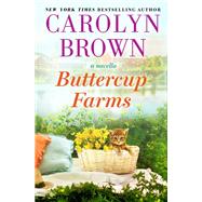 Buttercup Farms by Carolyn Brown, 9781538724040