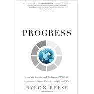 Infinite Progress by Reese, Byron, 9781608324040