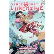 Space Battle Lunchtime 2 by Riess, Natalie, 9781620104040