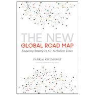 The New Global Road Map by Ghemawat, Pankaj; Chandrasekaran, N., 9781633694040