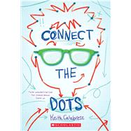Connect the Dots by Calabrese, Keith, 9781338354041
