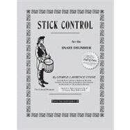 Stick Control for the Snare Drummer by Stone, George L., 9781892764041
