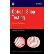 Optical Shop Testing by Malacara, Daniel, 9780471484042