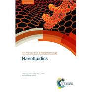 Nanofluidics by Edel, Joshua; Stein, Derek (CON); Ivanov, Aleksandar; Freedman, Kevin J. (CON); Kim, Minjun, 9781849734042