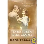 Every Man Dies Alone by FALLADA, HANSHOFMANN, MICHAEL, 9781935554042