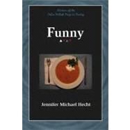 Funny by Hecht, Jennifer Michael, 9780299214043