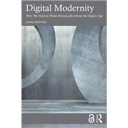 Digital Modernity by James Smithies, 9781041164043