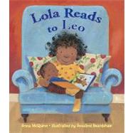 Lola Reads to Leo by Mcquinn, Anna; Beardshaw, Rosalind, 9781580894043