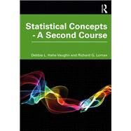 Statistical Concepts by Hahs-vaughn, Debbie L.; Lomax, Richard G., 9780367204044