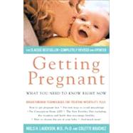 Getting Pregnant What Couples Need To Know Right Now by Lauersen, Niels H.; Bouchez, Colette, 9780684864044