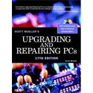 Upgrading and Repairing PCs by Mueller, Scott, 9780789734044