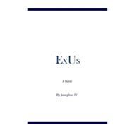 Exus by Josephus IV, 9781503034044