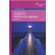The Foundation Center's Guide to Proposal Writing by Geever, Jane C., 9781595424044