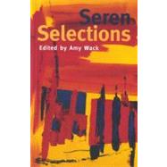 Seren Selections by Wack, Amy, 9781854114044