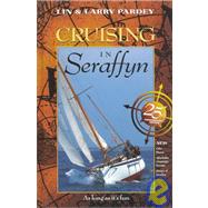 Cruising in Seraffyn by Pardey, Lin, 9781929214044