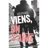 Viens, on s'aime by Morgane Moncomble, 9782755634044