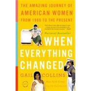 When Everything Changed by Collins, Gail, 9780316014045