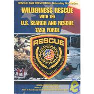 Wilderness Rescue with the U. S. Search and Rescue Task Force by Lewis, Brenda Ralph, 9781590844045