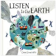 Listen to the Earth Caring for Our Planet by Lemniscates, Carme, 9781958394045