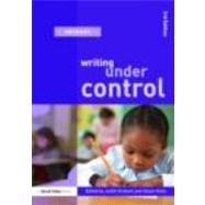 Writing Under Control by Graham; Judith, 9780415484046
